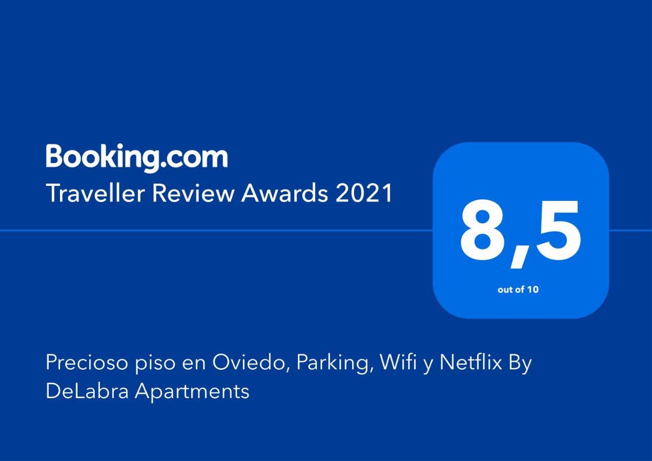 Precioso Piso En Oviedo, Parking, Wifi Y Netflix By Delabra Apartments المظهر الخارجي الصورة